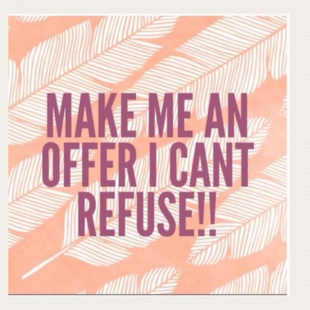 What's your offer🤷‍♀️